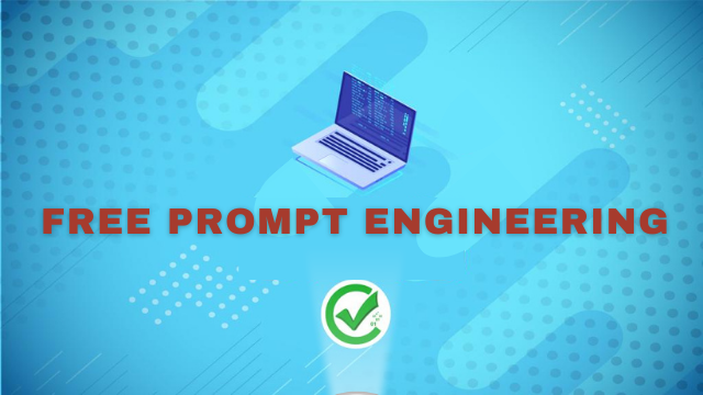 Free Prompt Engineering