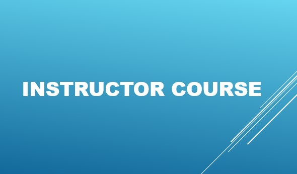 INSTRUCTOR COURSE