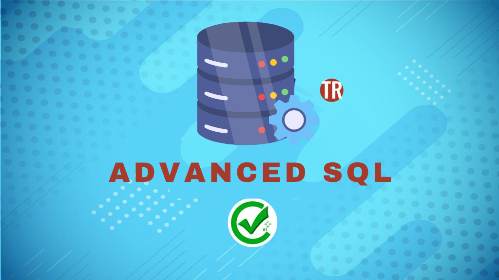 Advanced SQL 256 258