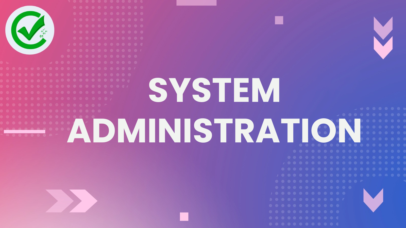 System Administration 422ENL-018DE